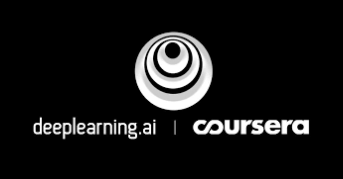 Deeplearning.AI and Coursera